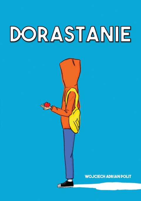 Dorastanie Dorastanie