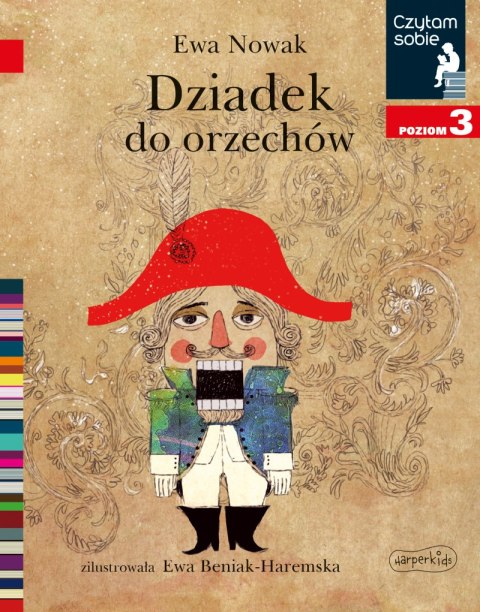 Dziadek do orzechów. Czytam sobie. Poziom 3 Dziadek do orzechów. Czytam sobie. Poziom 3