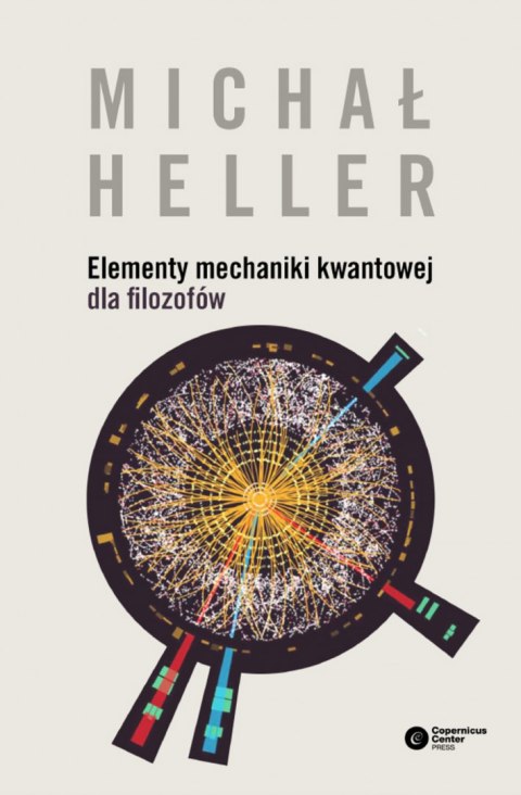 Elementy mechaniki kwantowej dla filozofów wyd. 2 Elementy mechaniki kwantowej dla filozofów wyd. 2