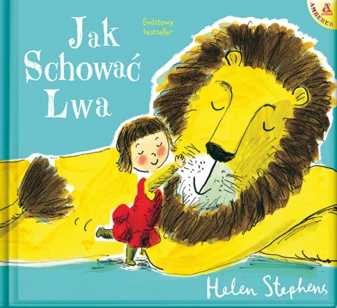 Jak schować Lwa wyd. 3 Jak schować Lwa wyd. 3