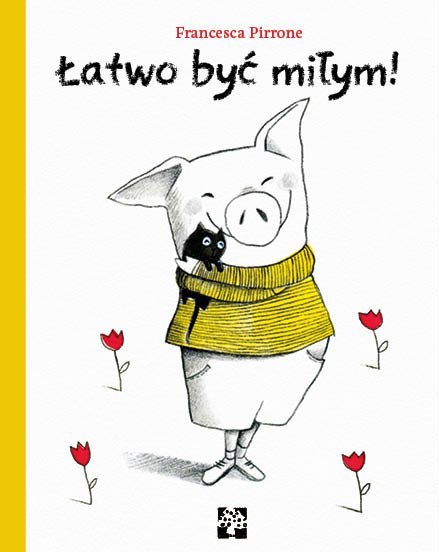 Łatwo być miłym! Łatwo być miłym!