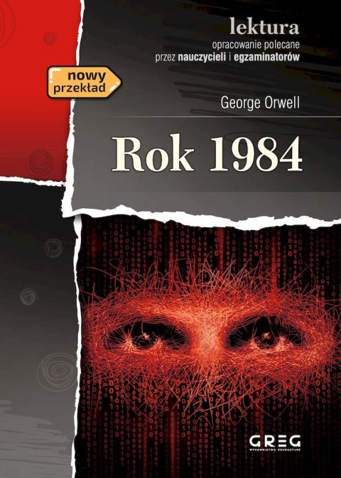 Rok 1984. Lektura z opracowaniem Rok 1984. Lektura z opracowaniem