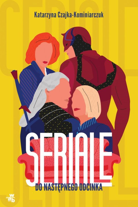 Seriale. Do następnego odcinka Seriale. Do następnego odcinka