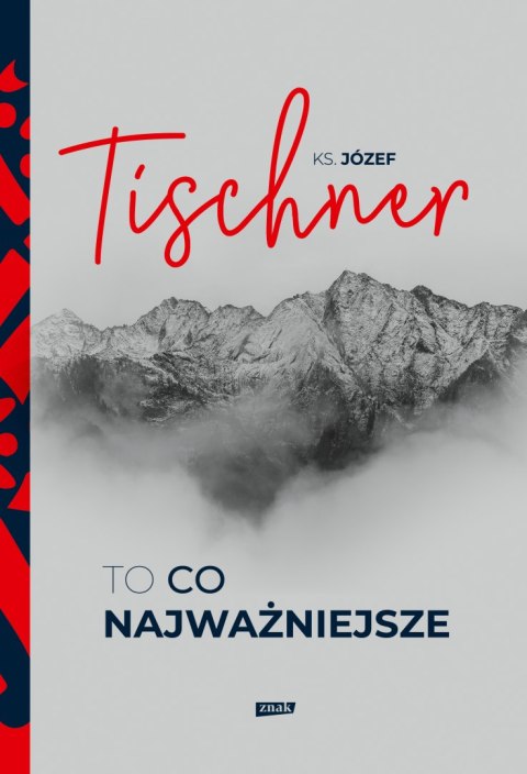 To, co najważniejsze To, co najważniejsze