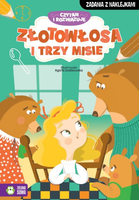 Złotowłosa i trzy misie. Czytam i rozwiązuję Złotowłosa i trzy misie. Czytam i rozwiązuję
