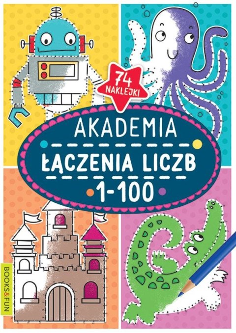 Akademia łączenia liczb 1-100 Akademia łączenia liczb 1-100