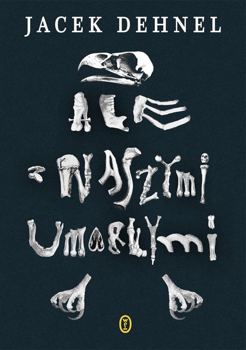 Ale z naszymi umarłymi Ale z naszymi umarłymi