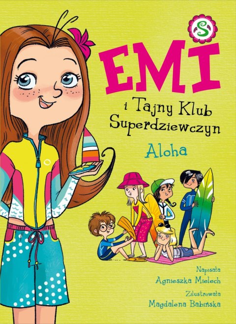 Aloha Emi i Tajny Klub Superdziewczyn Tom 11 Aloha Emi i Tajny Klub Superdziewczyn Tom 11