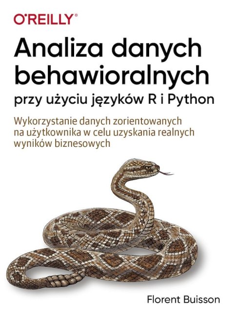 Analiza danych behawioralnych przy użyciu języków R i Python Analiza danych behawioralnych przy użyciu języków R i Python