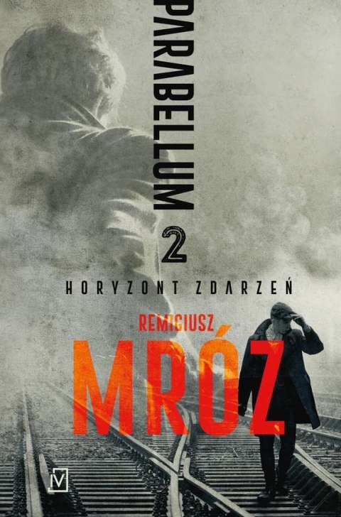 Horyzont zdarzeń parabellum Tom 2 wyd. 2019 Horyzont zdarzeń parabellum Tom 2 wyd. 2019