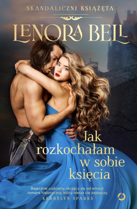 Jak rozkochałam w sobie księcia Jak rozkochałam w sobie księcia