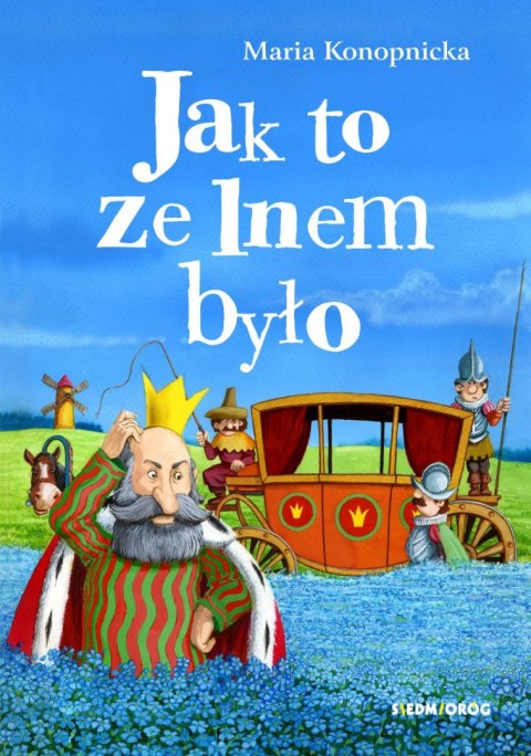 Jak to ze lnem było Jak to ze lnem było