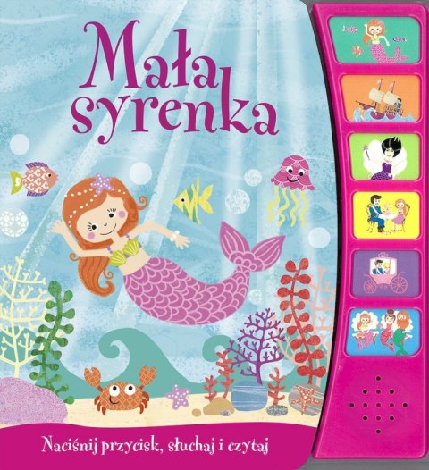 Mała syrenka. Naciśnij przycisk Mała syrenka. Naciśnij przycisk