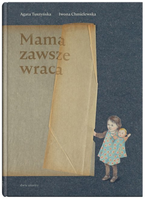 Mama zawsze wraca Mama zawsze wraca