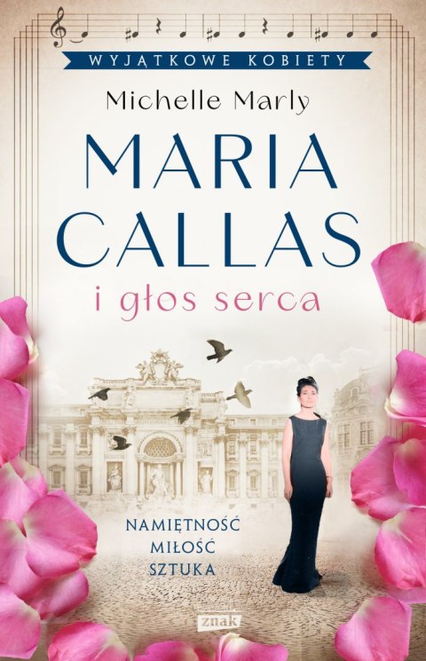 Maria Callas i głos serca Maria Callas i głos serca