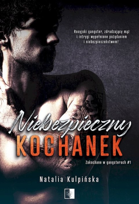 Niebezpieczny kochanek. Tom 1 Niebezpieczny kochanek. Tom 1