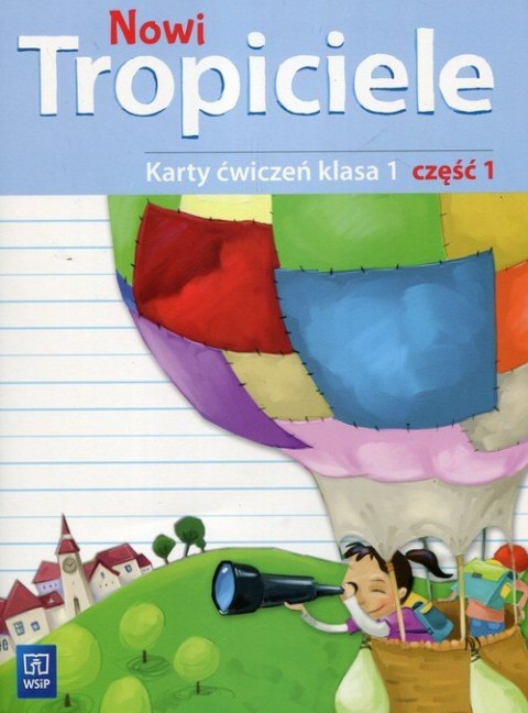 Nowi tropiciele karty ćwiczeń klasa 1 część 1 edukacja wczesnoszkolna 168706 Nowi tropiciele karty ćwiczeń klasa 1 część 1 edukacja wczesnoszkolna 168706