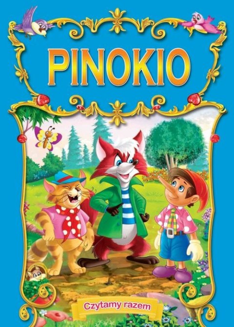 Pinokio. Czytamy razem Pinokio. Czytamy razem
