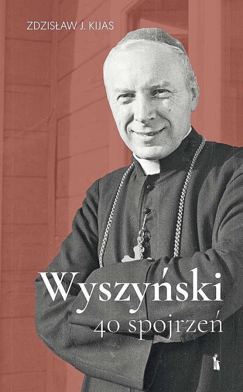 Wyszyński. 40 spojrzeń Wyszyński. 40 spojrzeń