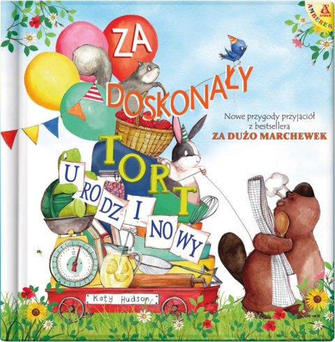 Za doskonały tort urodzinowy Za doskonały tort urodzinowy