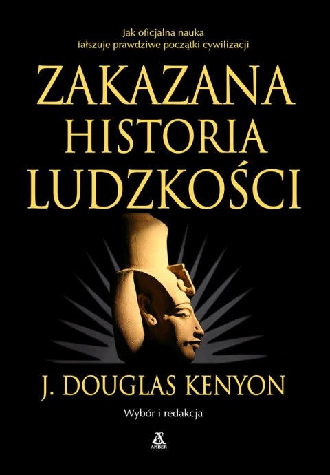 Zakazana historia ludzkości wyd. 9 Zakazana historia ludzkości wyd. 9