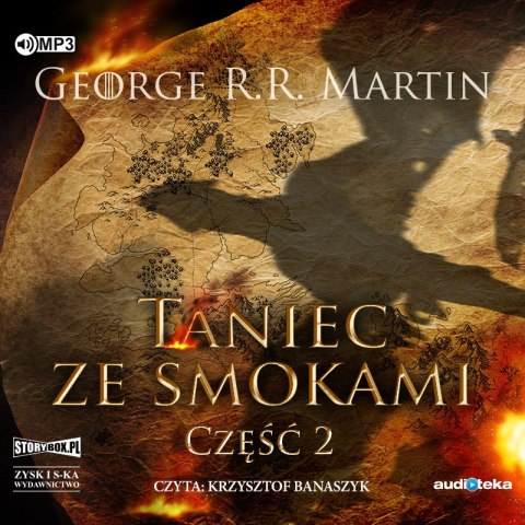 CD MP3 Taniec ze smokami część 2 pieśń lodu i ognia Tom 5 CD MP3 Taniec ze smokami część 2 pieśń lodu i ognia Tom 5