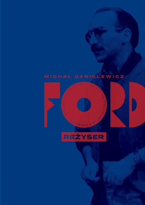 Ford reżyser Ford reżyser