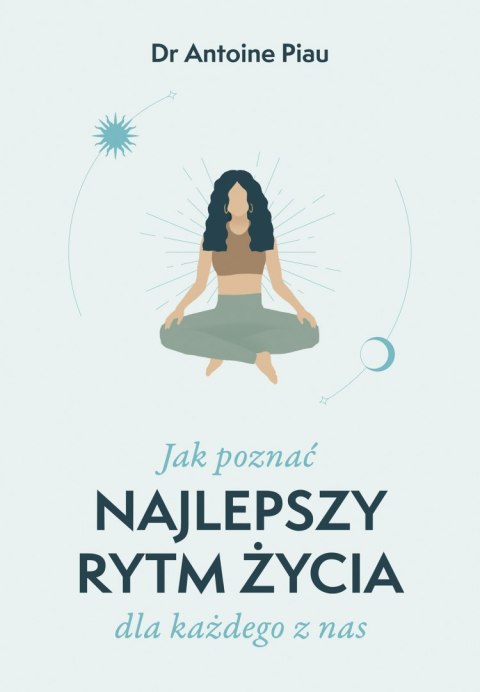 Jak poznać najlepszy rytm życia dla każdego z nas Jak poznać najlepszy rytm życia dla każdego z nas