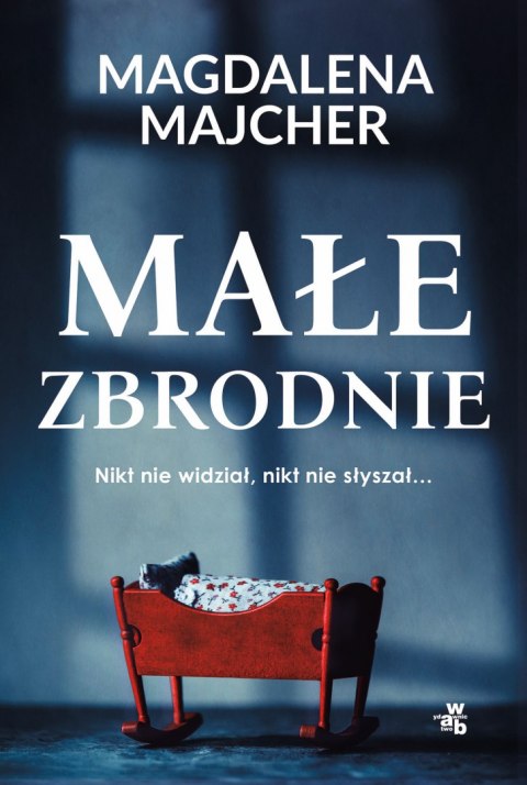Małe zbrodnie Małe zbrodnie