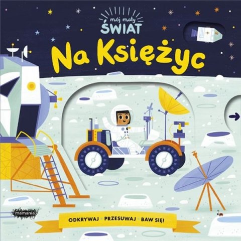 Na księżyc mój mały świat Na księżyc mój mały świat
