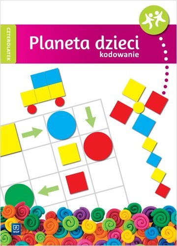 Planeta dzieci Kodowanie Czterolatek Planeta dzieci Kodowanie Czterolatek