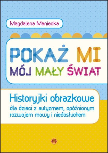 Pokaż mi mój mały świat Pokaż mi mój mały świat