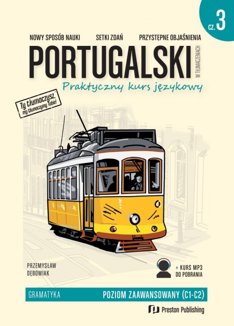 Portugalski w tłumaczeniach. Gramatyka 3. Poziom C1-C2 Portugalski w tłumaczeniach. Gramatyka 3. Poziom C1-C2