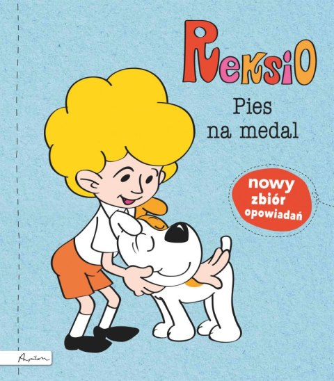 Reksio. Pies na medal Reksio. Pies na medal