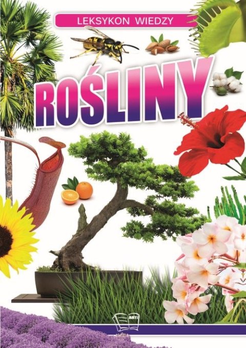 Rośliny leksykon wiedzy Rośliny leksykon wiedzy