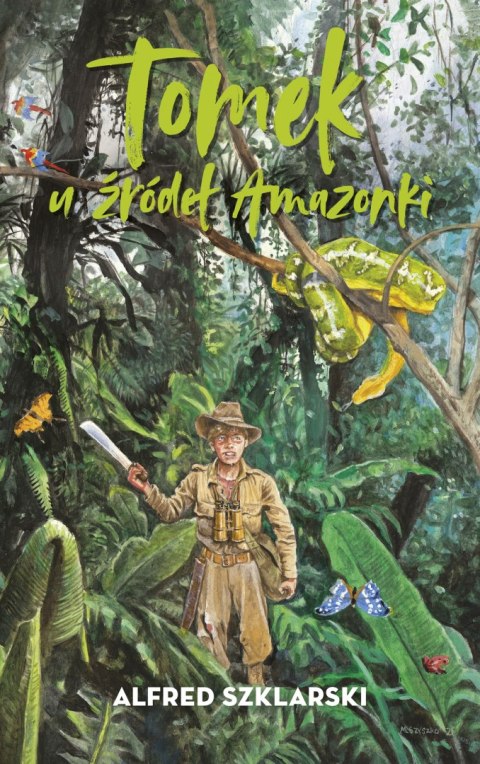 Tomek u źródeł Amazonki Tomek u źródeł Amazonki