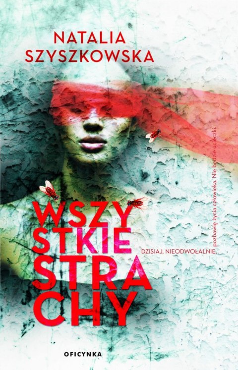 Wszystkie strachy Wszystkie strachy