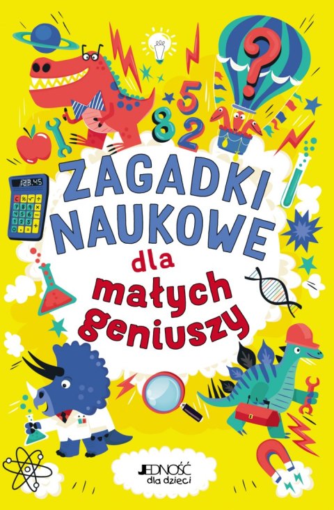 Zagadki naukowe dla małych geniuszy Zagadki naukowe dla małych geniuszy