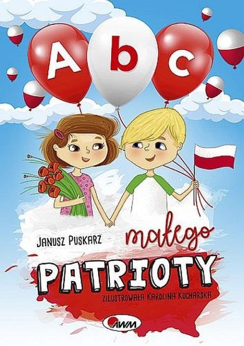 Abc małego patrioty Abc małego patrioty