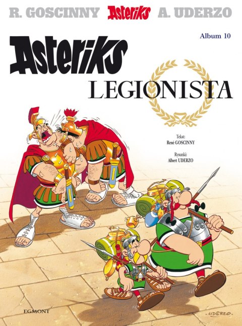Asteriks legionista. Asteriks. Tom 10 Asteriks legionista. Asteriks. Tom 10