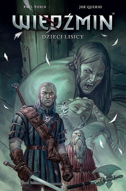 Dzieci lisicy. Wiedźmin komiks. Tom 2 Dzieci lisicy. Wiedźmin komiks. Tom 2