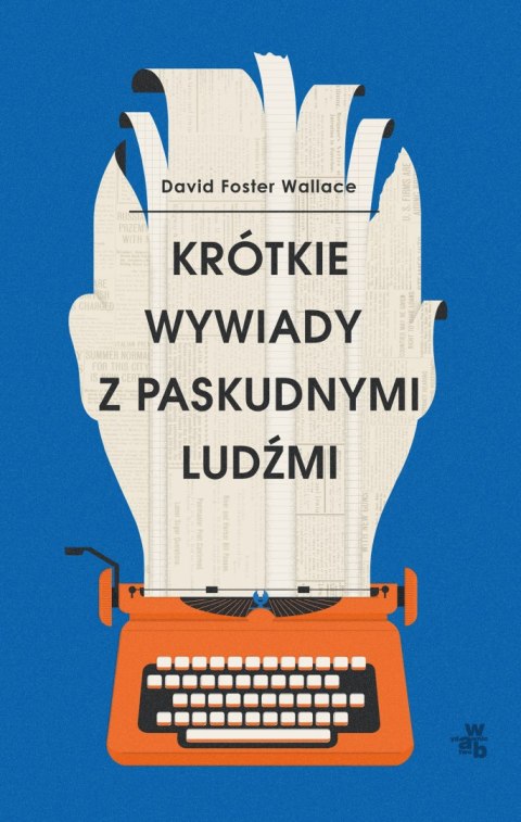 Krótkie wywiady z paskudnymi ludźmi Krótkie wywiady z paskudnymi ludźmi
