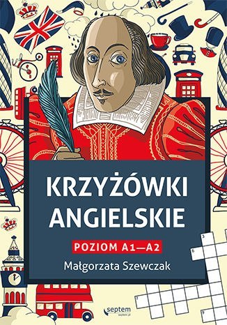 Krzyżówki angielskie. Poziom A1- A2 Krzyżówki angielskie. Poziom A1- A2