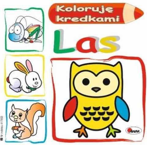 Las. Koloruję kredkami Las. Koloruję kredkami