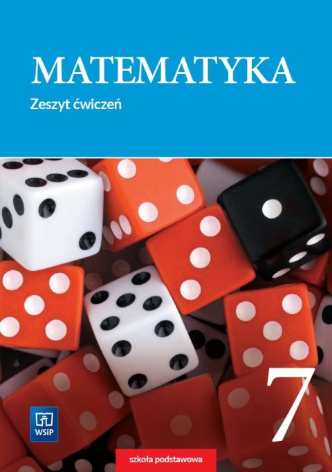 Matematyka zeszyt ćwiczeń dla klasy 7 szkoły podstawowej 181055 Matematyka zeszyt ćwiczeń dla klasy 7 szkoły podstawowej 181055