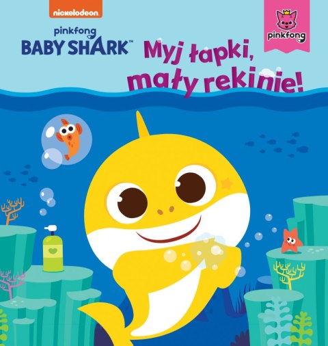 Myj łapki, mały rekinie! Baby Shark Myj łapki, mały rekinie! Baby Shark