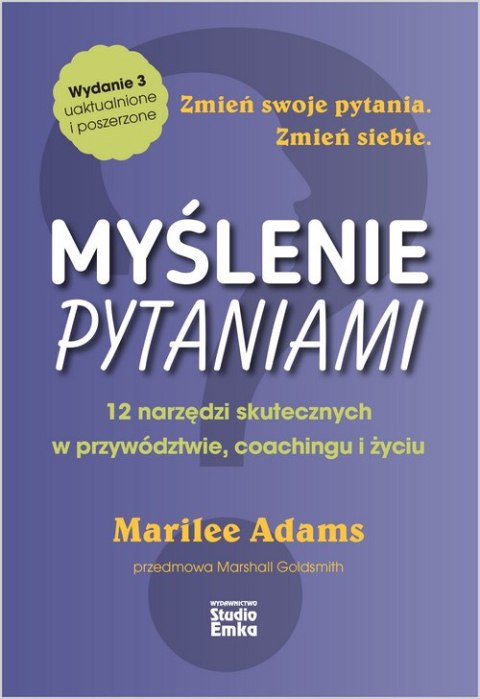 Myślenie pytaniami wyd. 3 Myślenie pytaniami wyd. 3