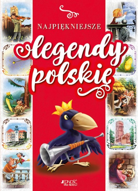Najpiękniejsze legendy polskie Najpiękniejsze legendy polskie