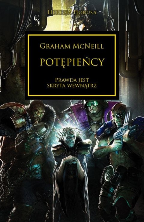 Potępieńcy. Herezja Horusa Potępieńcy. Herezja Horusa