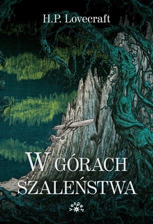 W górach szaleństwa W górach szaleństwa